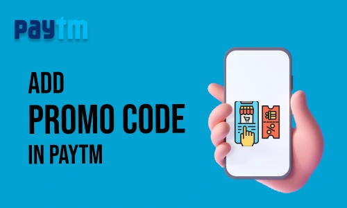 How to Add Promo Code in Paytm
